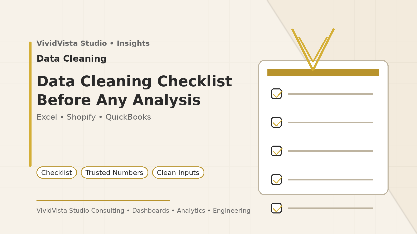 Data Cleaning Checklist Before Any Analysis (Excel, Shopify, QuickBooks)