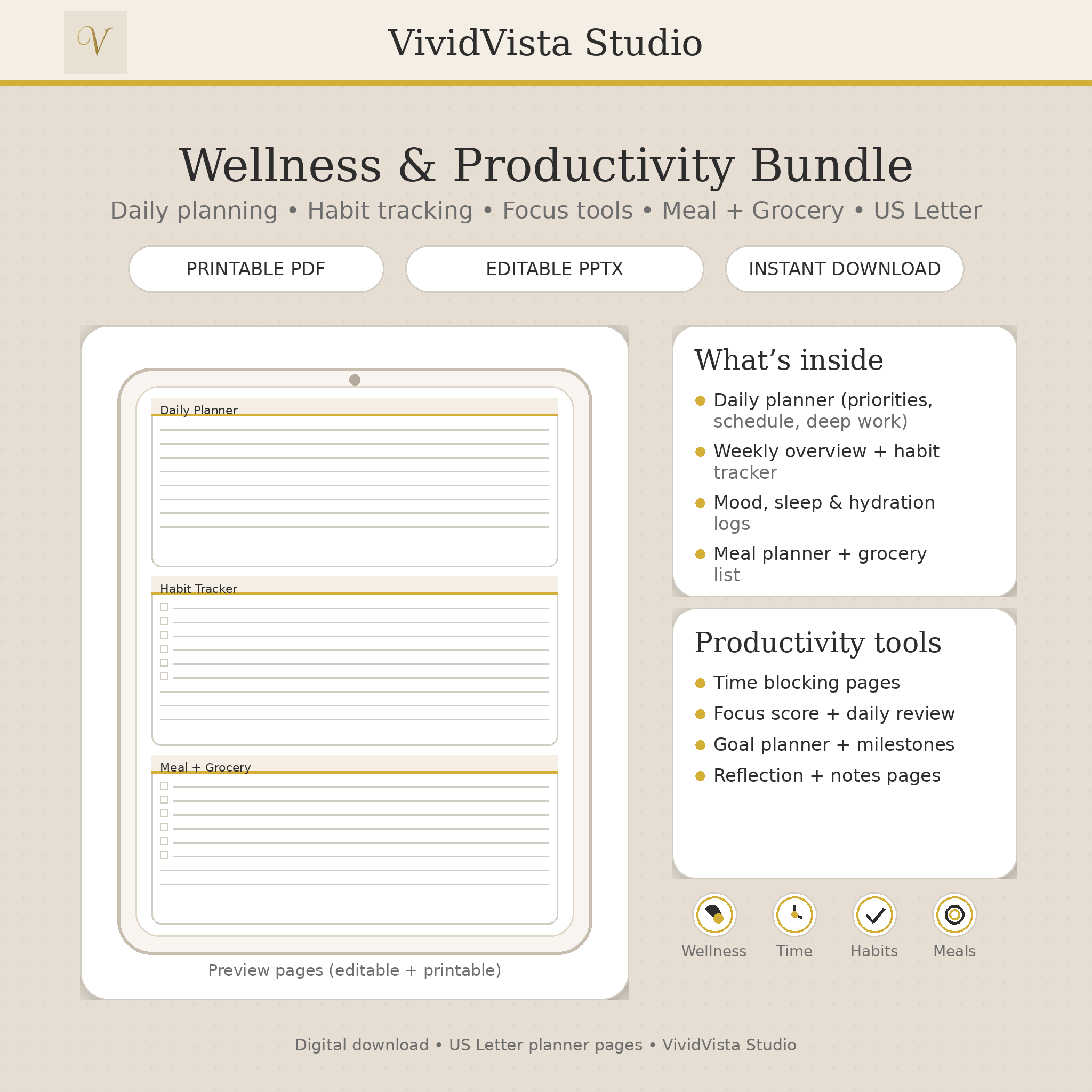 VividVista Wellness & Productivity Bundle (US Letter) – Daily & Weekly Planner, Habit Tracker, Mood/Sleep Log, Meal Planner + Grocery List (PDF + Editable PPTX)
