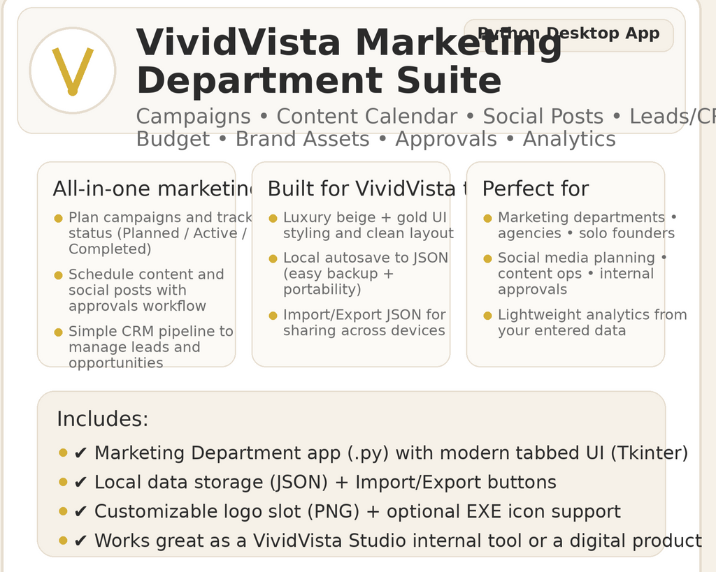 VividVista Marketing Department Suite (Python Desktop App) — Campaigns, Content Calendar, Social, CRM & Budget